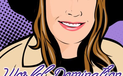 World Domination: I Get Knocked Down, & I Work Through It with Kat Cozadd